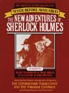 The Unfortunate Tobacconist and The Paradol Chamber (MP3): The New Adventures of Sherlock Holmes Series, Episode 1